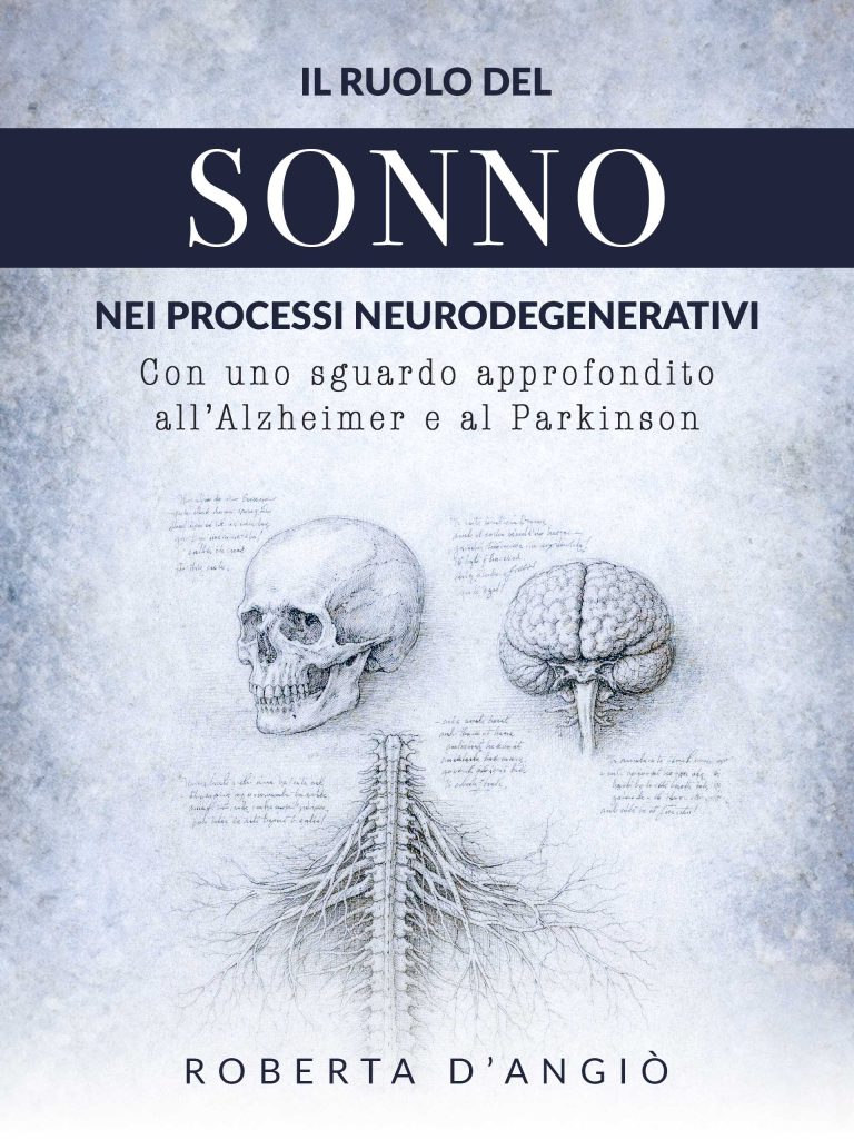 Il ruolo del sonno nei processi neurodegenerativi